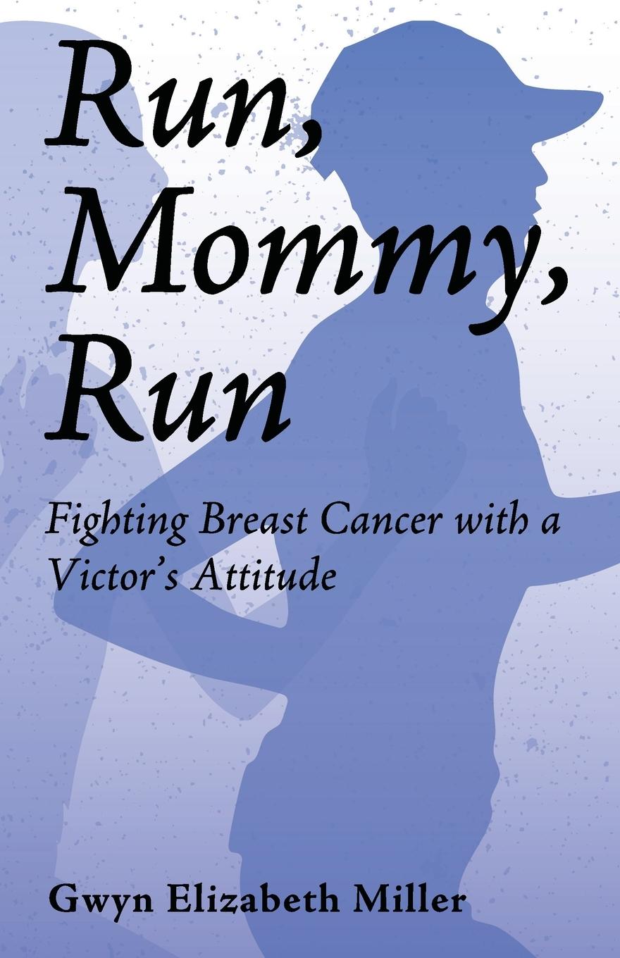 Knjiga Run, Mommy, Run 