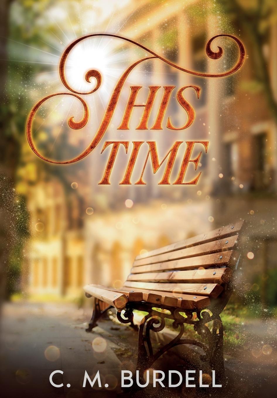 Kniha This Time C. M. Burdell