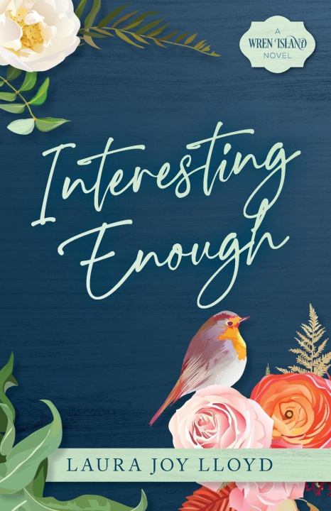 Kniha Interesting Enough Laura Joy Lloyd