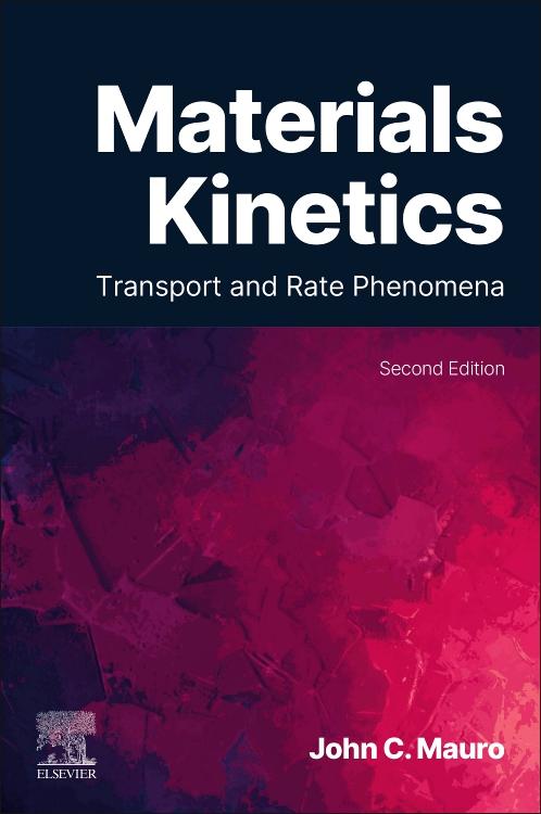 Kniha Materials Kinetics John C. Mauro