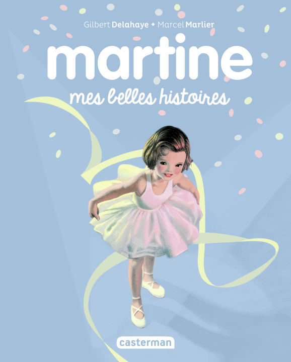 Knjiga Recueil Martine - Noël ed cartonnée GILBERT/MARCEL DELAHAYE/MARLIER