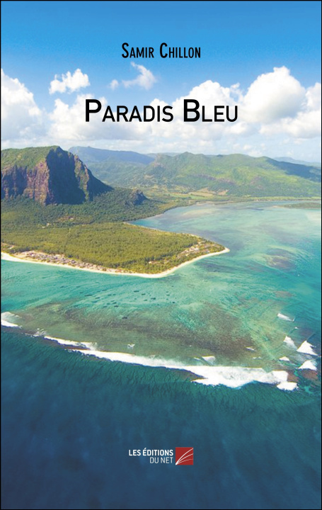 Knjiga Paradis Bleu Chillon Samir