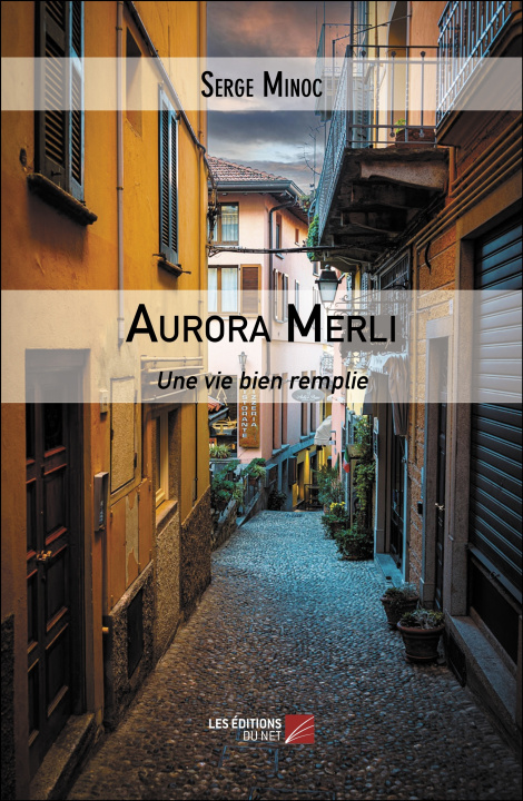 Knjiga Aurora Merli Serge Minoc