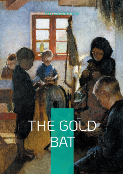 Knjiga THE GOLD BAT WODEHOUSE P.G