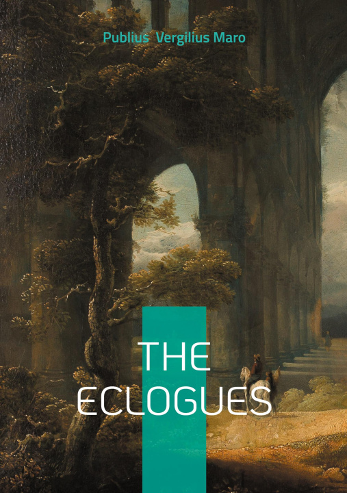 Kniha THE ECLOGUES VERGILIUS MARO PUBLIUS