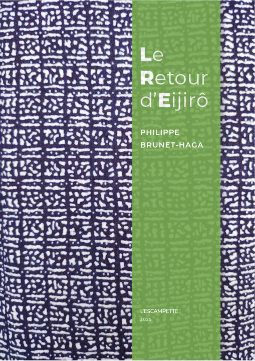 Kniha Le retour d'Eijirô Philippe Brunet-Haga