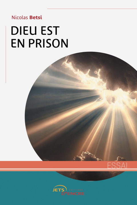 Knjiga Dieu est en prison Nicolas Betsi