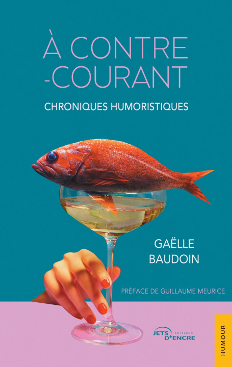Knjiga À contre-courant Gaëlle Baudoin