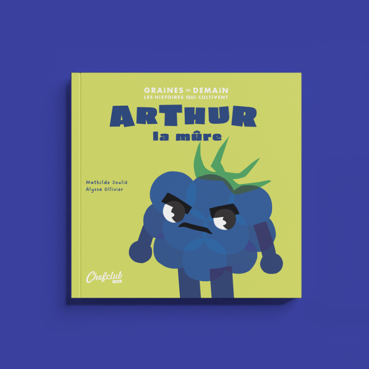 Libro Arthur la mûre Mathilde Joulié
