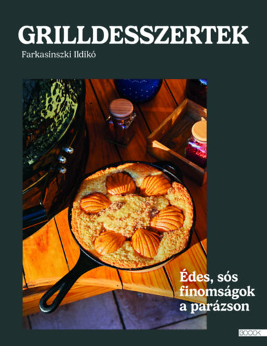 Kniha Grilldesszertek Farkasinszki Ildikó