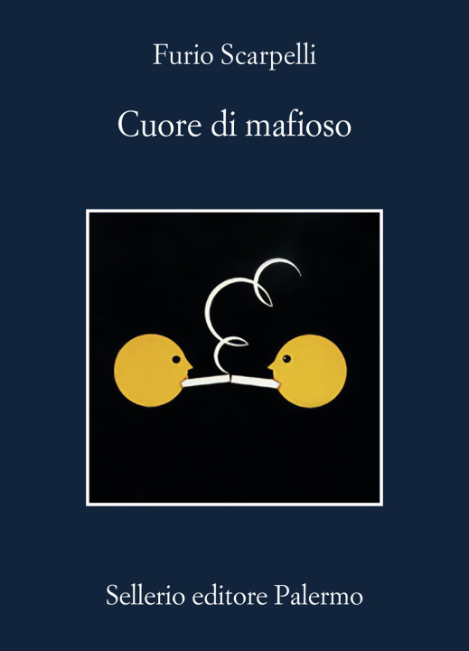 Buch Cuore di mafioso Furio Scarpelli