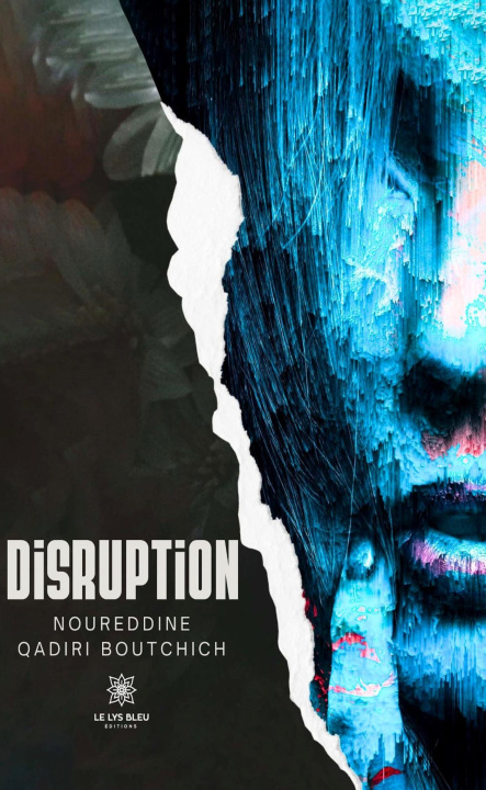 Kniha Disruption Noureddine Qadiri Boutchich