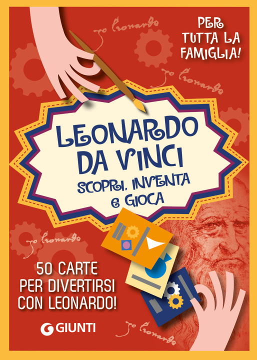 Buch Leonardo. Scopri, inventa e gioca Beniamino Sidoti
