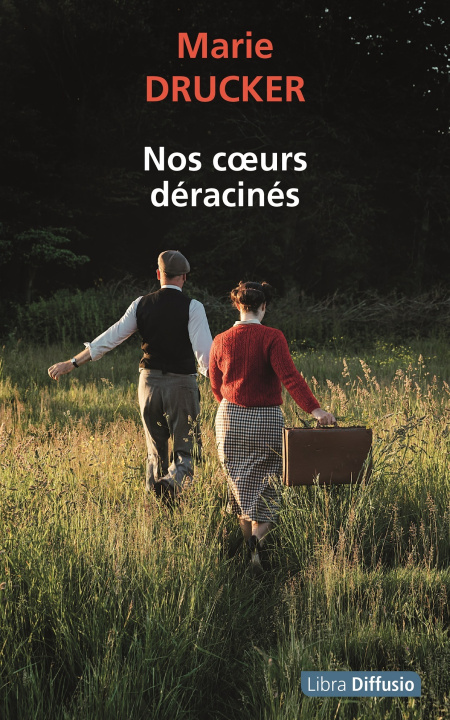 Book Nos cœurs déracinés Drucker