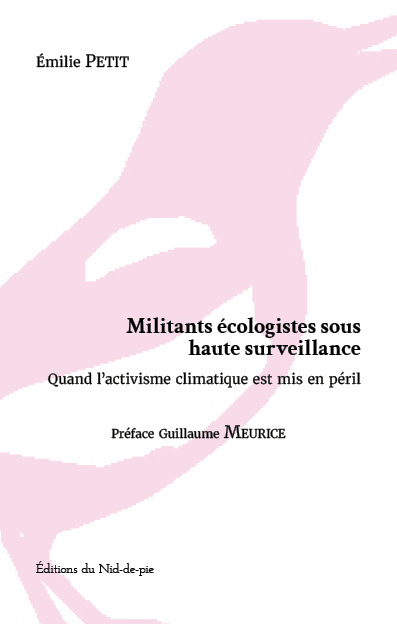 Knjiga Militants écologistes sous haute surveillance Petit