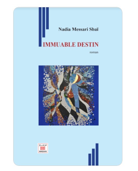 Kniha Immuable destin NADIA MESSARI SBAI