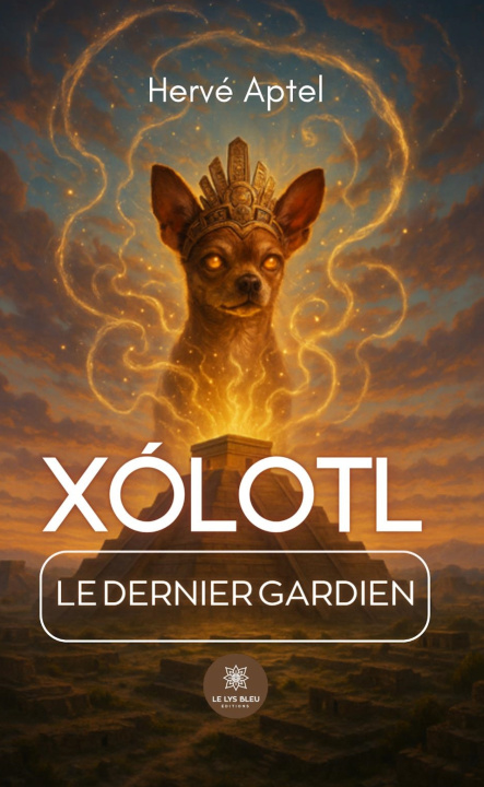 Knjiga Xólotl Hervé Aptel
