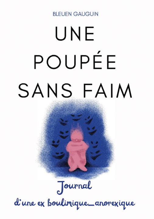 Kniha Une poupée sans faim Bleuen GAUGUIN