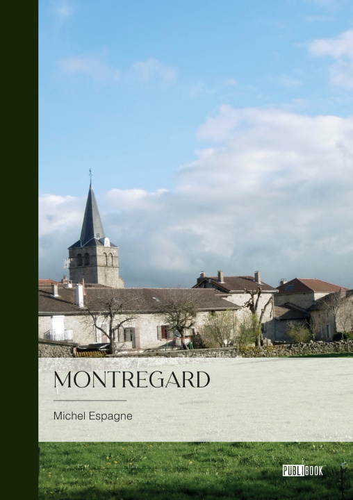 Buch Montregard Michel Espagne