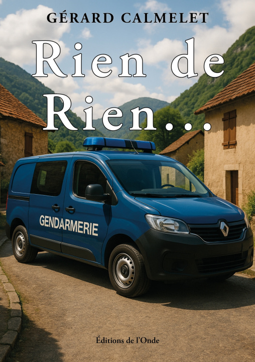 Knjiga Rien de rien Gérard Calmelet