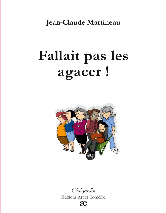 Kniha FALLAIT PAS AGACER MARTINEAU JEAN-CLAUDE