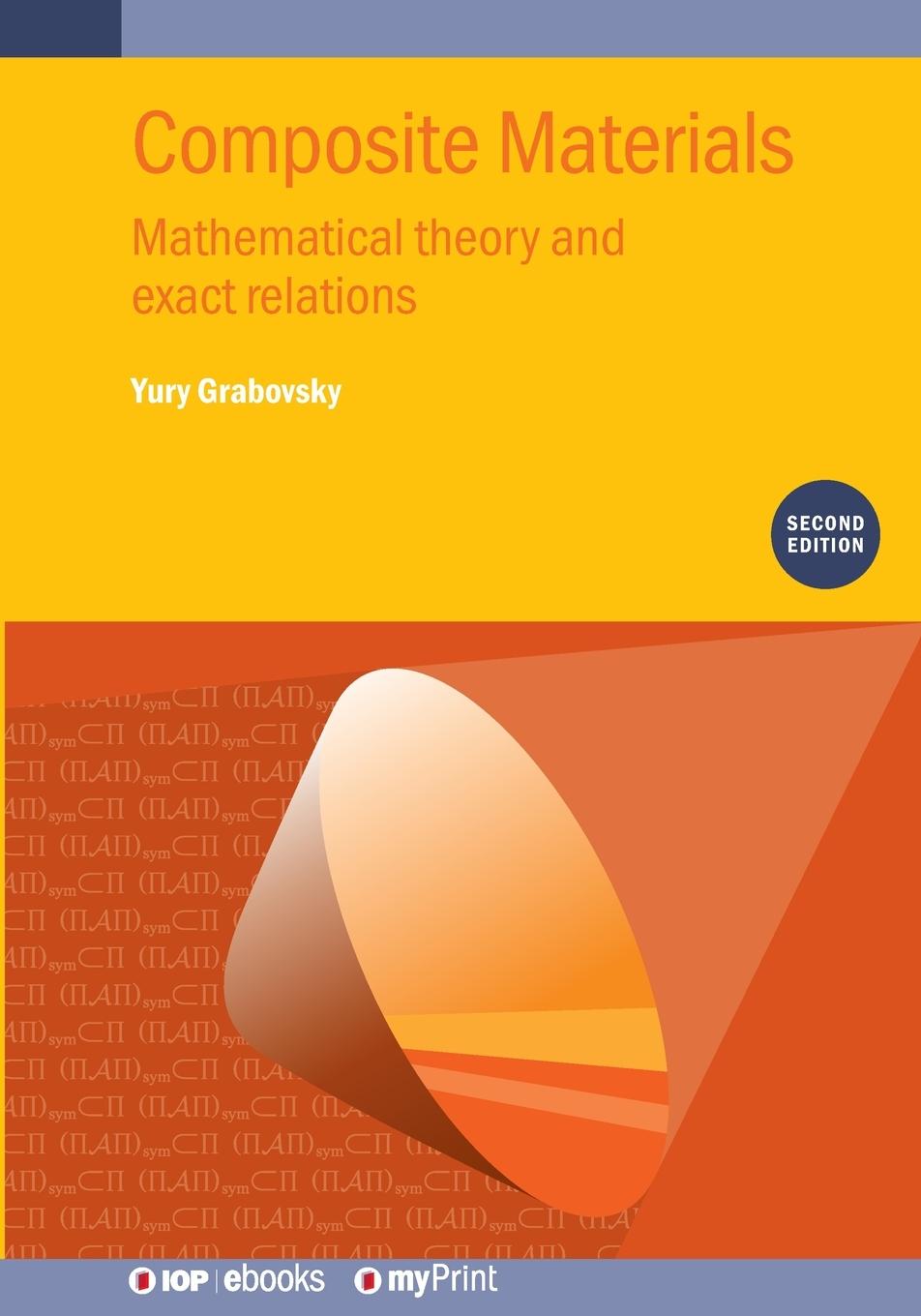 Kniha Composite Materials (Second Edition) Yury Grabovsky