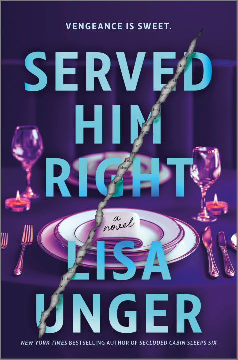 Book Served Him Right UNGER LISA