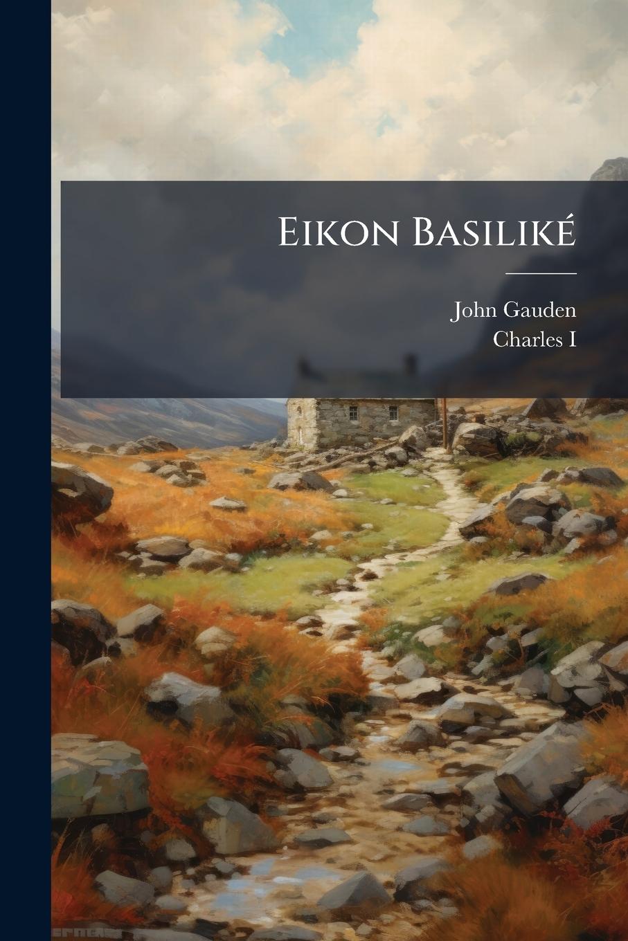 Knjiga Eikon BasilikÃ(c) Charles I