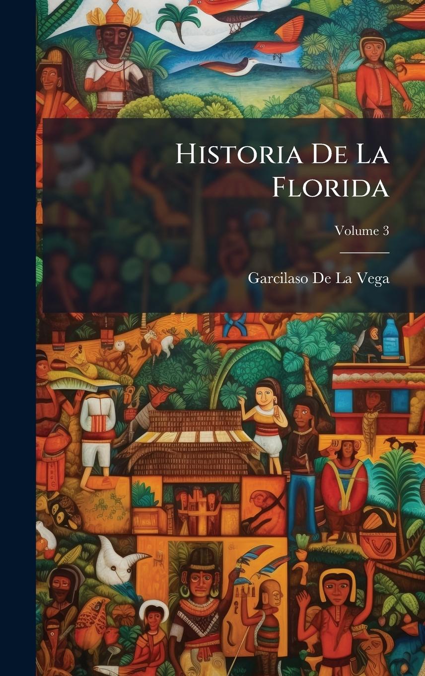 Knjiga Historia De La Florida 