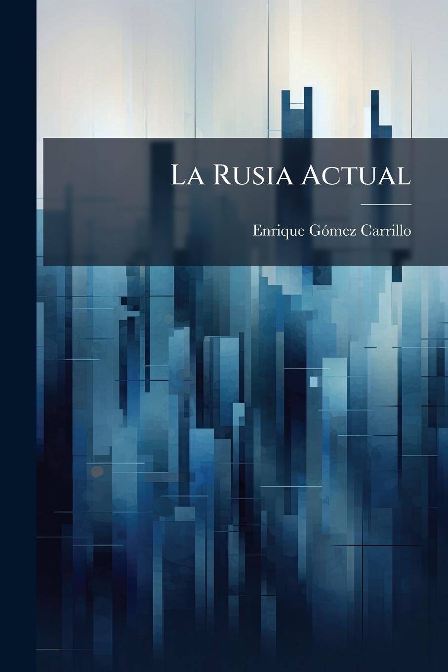 Kniha La Rusia Actual 