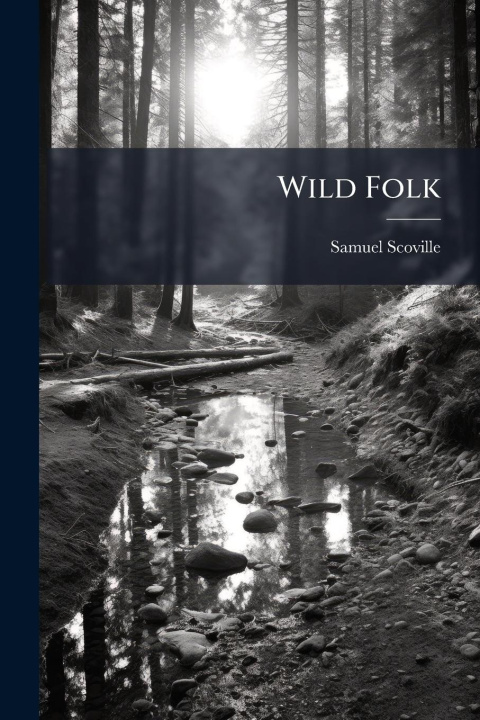 Kniha Wild Folk 