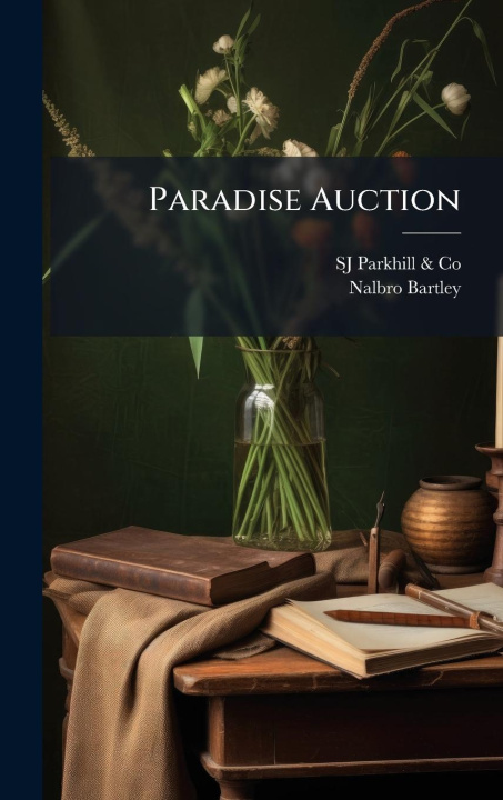 Kniha Paradise Auction Nalbro Bartley
