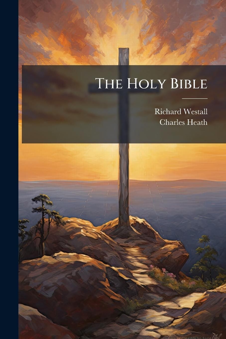 Boek The Holy Bible Charles Heath