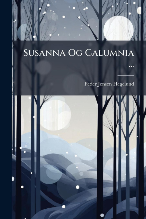 Livro Susanna Og Calumnia ... 