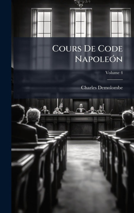 Kniha Cours De Code NapoleÃ3n 