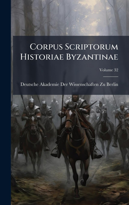 Книга Corpus Scriptorum Historiae Byzantinae 