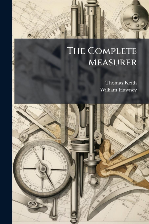 Book The Complete Measurer William Hawney