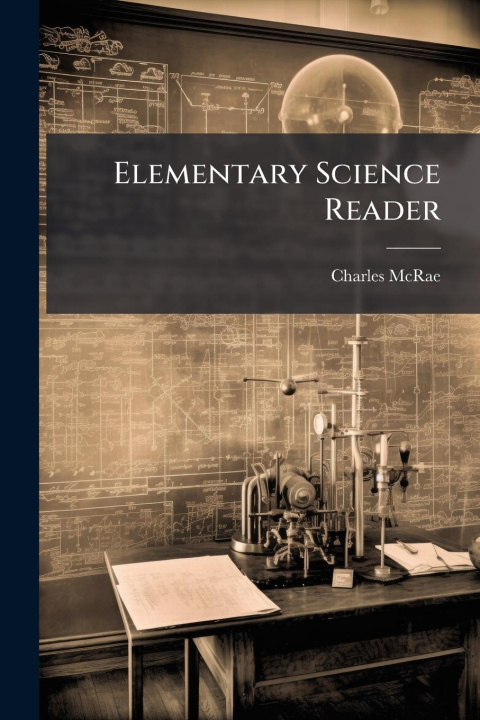 Kniha Elementary Science Reader 