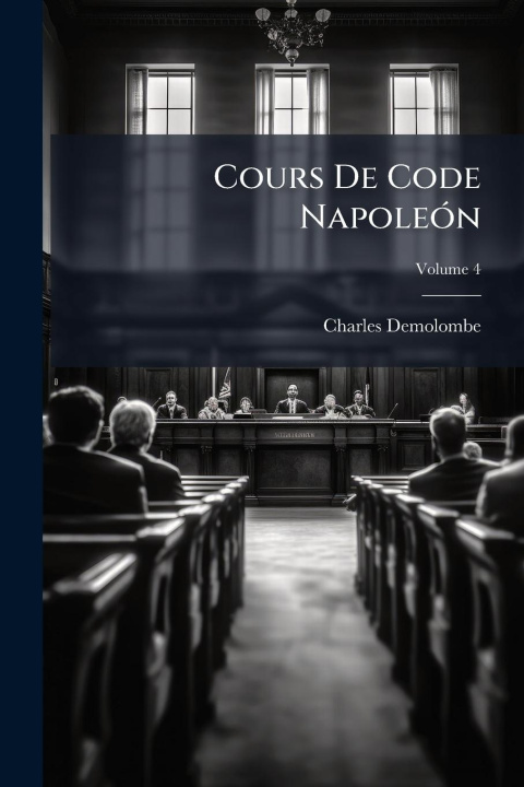 Kniha Cours De Code NapoleÃ3n 