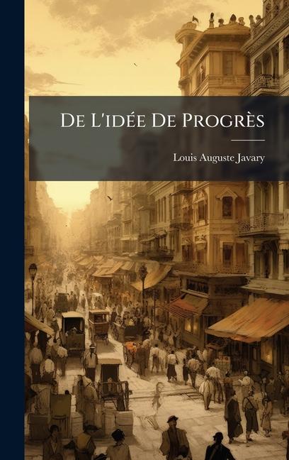 Kniha De L'idÃ(c)e De Progrès 