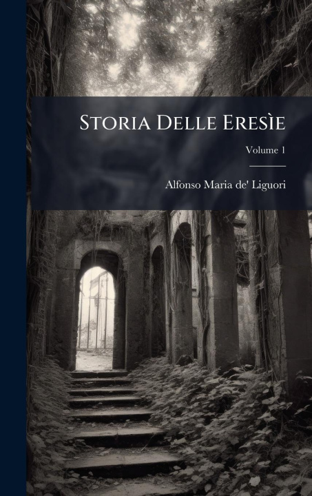 Kniha Storia Delle EresÃ¬e 