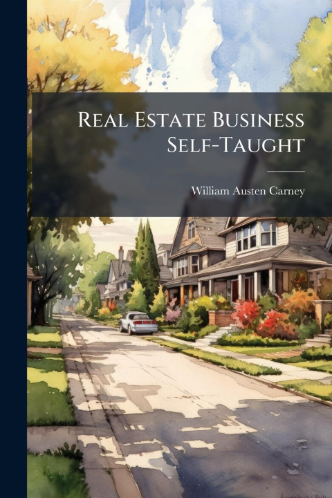 Knjiga Real Estate Business Self-Taught 