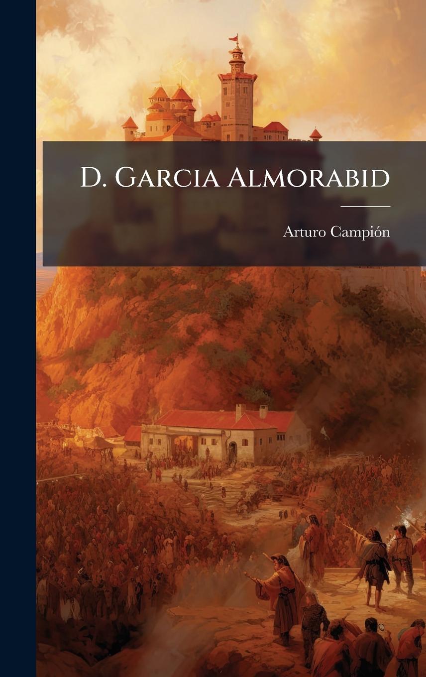 Kniha D. Garcia Almorabid 