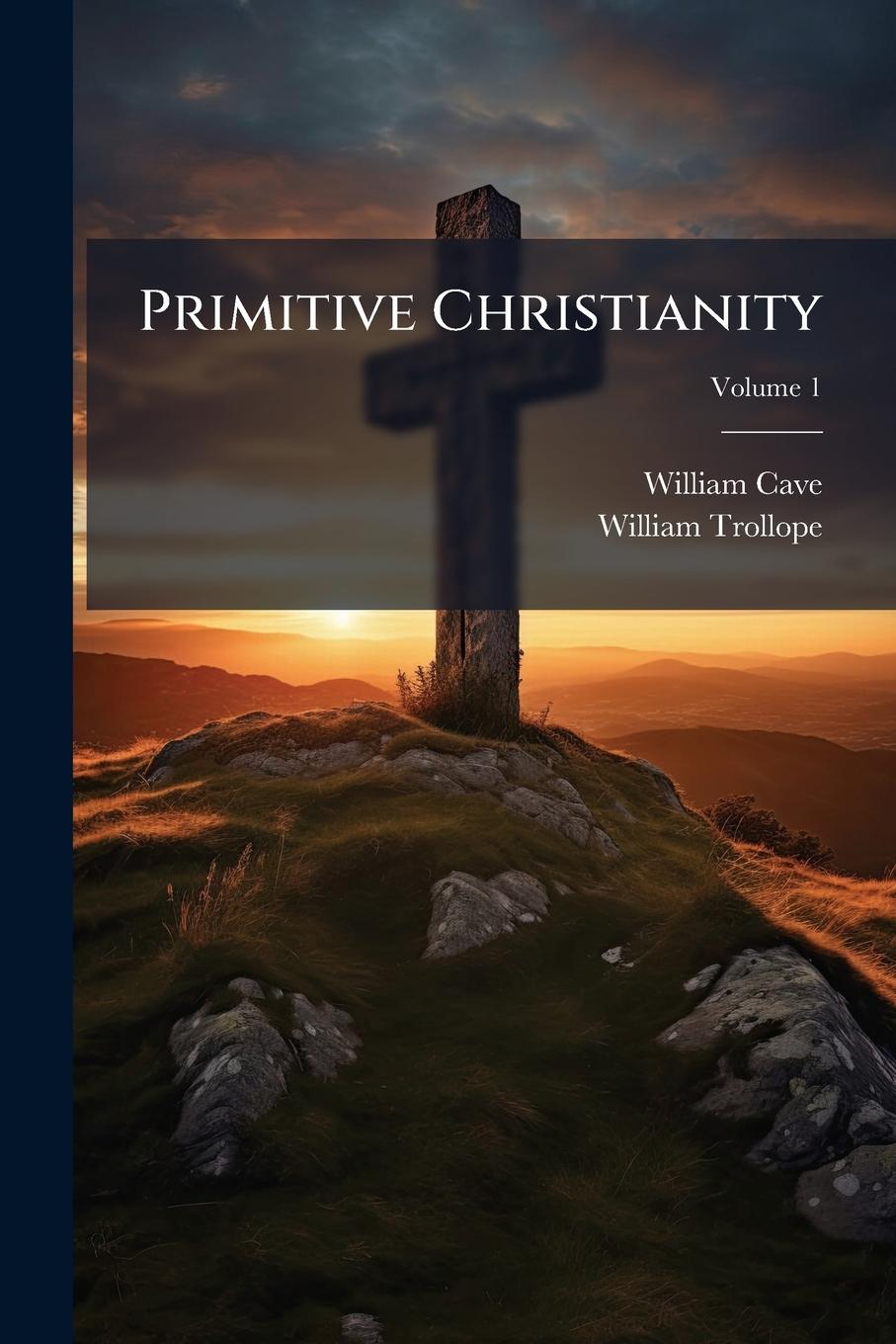 Kniha Primitive Christianity William Trollope