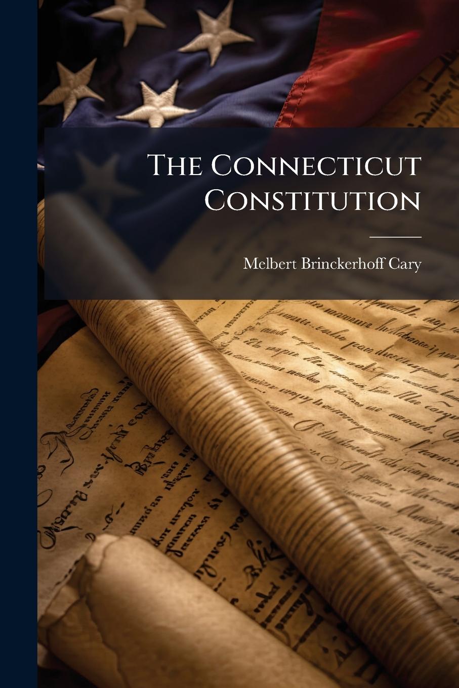Kniha The Connecticut Constitution 