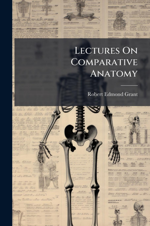 Kniha Lectures On Comparative Anatomy 
