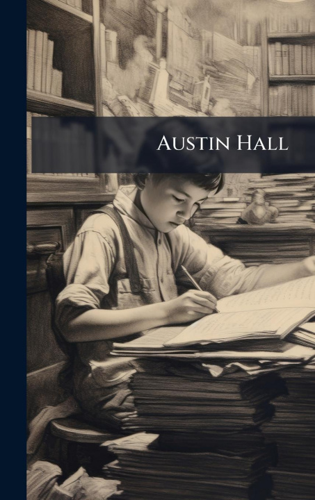 Kniha Austin Hall 