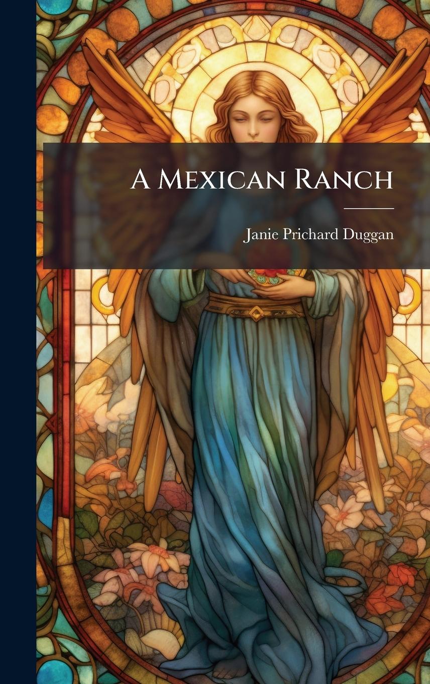 Kniha A Mexican Ranch 