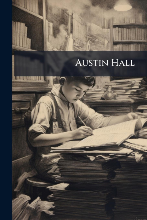 Kniha Austin Hall 