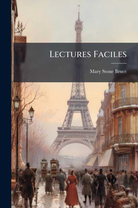 Kniha Lectures Faciles 